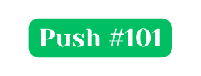 Push 101